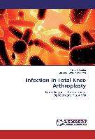 Infection in Total Knee Arthroplasty