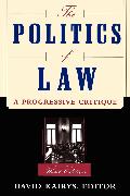 The Politics Of Law