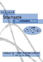 Stochastik - keine schwarze Kunst