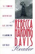 Rebecca Harding Davis Reader, A