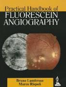 Practical Handbook of Fluorescein Angiography