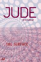 Jude - Book 2: The Surface