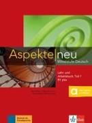 Aspekte neu B1 plus. Mittelstufe Deutsch. Lehr- und Arbeitsbuch mit Audio-CD, Teil 1