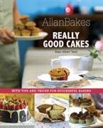 AllanBakes: Really Good Cakes