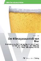 Der Klimagasausstoß von Bier