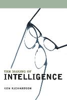 The Making of Intelligence