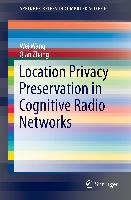 Location Privacy Preservation in Cognitive Radio Networks