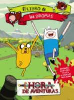 Hora de aventuras: El libro de las bromas