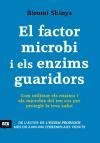 El factor microbi i els enzims guaridors