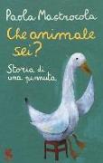 Che animale sei? Storia di una pennuta