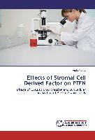 Effects of Stromal Cell Derived Factor on PTEN