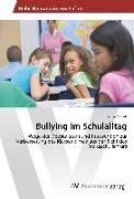 Bullying im Schulalltag