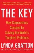 The Key: How Corporations Succeed by Solving the World's Toughest Problems