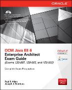 Ocm Java Ee 6 Enterprise Architect Exam Guide (Exams 1z0-807, 1z0-865 & 1z0-866) [With CDROM]
