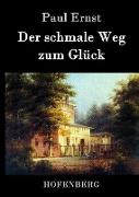 Der schmale Weg zum Glück