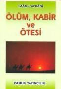 Ölüm, Kabir ve Ötesi