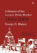 History of the London Stock Market 1945-2009 (Revised)