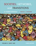 Societies, Networks, and Transitions, Volume 2: A Global History: Since 1450