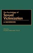 The Psychology of Sexual Victimization