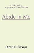 Abide in Me