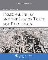 Personal Injury and the Law of Torts for Paralegals