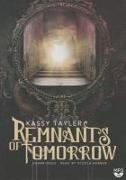 Remnants of Tomorrow