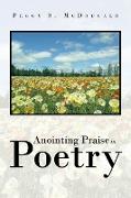 Anointing Praise in Poetry