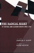 The Radical Right in Central and Eastern Europe since 1989