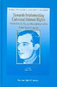 Towards Implementing Universal Human Rights: Festschrift for the Twenty-Fifth Anniversary of the Human Rights Committee