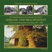 Die Hofstellenbesitzer der holsteinischen Dörfer Lemsahl und Mellingstedt im Kirchspiel Bergstedt bei Hamburg 1490-1880
