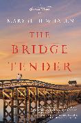 The Bridge Tender