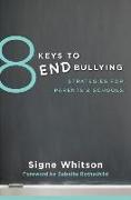 8 Keys to End Bullying
