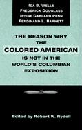 The Reason Why Colored American is Not in World's Columbian Exposition