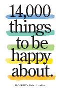 14,000 Things to Be Happy About