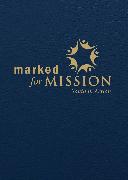 Marked for Mission