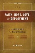 Faith, Hope, Love, and Deployment