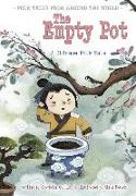 The Empty Pot: A Chinese Folk Tale