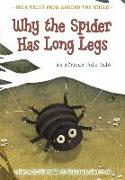 Why the Spider Has Long Legs: An African Folk Tale