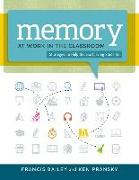 Memory at Work in the Classroom:: Strategies to Help Underachieving Students