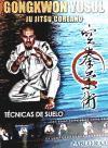 Gongkwon yusul : ju jitsu coreano : técnicas de suelo