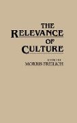 The Relevance of Culture