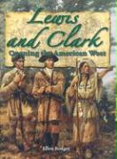 Lewis and Clark: Opening the American West