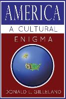America: A Cultural Enigma