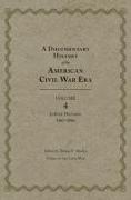 A Documentary History of the American Civil War Era: Judicial Decisions, 1867-1896 Volume 4