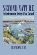 Second Nature: An Environmental History of New England