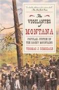 The Vigilantes of Montana
