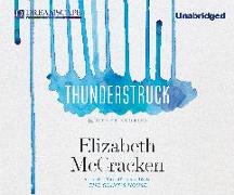Thunderstruck: & Other Stories