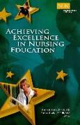 Achieving Excellence in Nursing Education