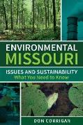 Environmental Missouri: Issues and Sustainability What You Need to Know