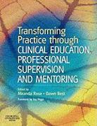 Transforming Practice through Clinical Education, Profession